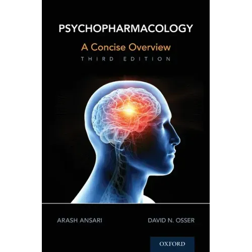 Psychopharmacology: A Concise Overview