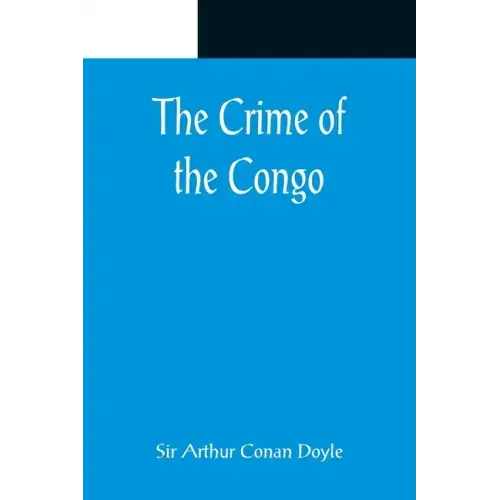 The Crime of the Congo
