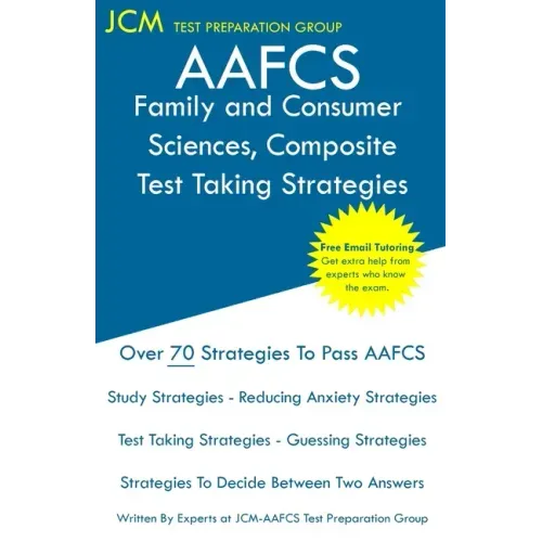 AAFCS Family and Consumer Sciences, Composite - Test Taking Strategies