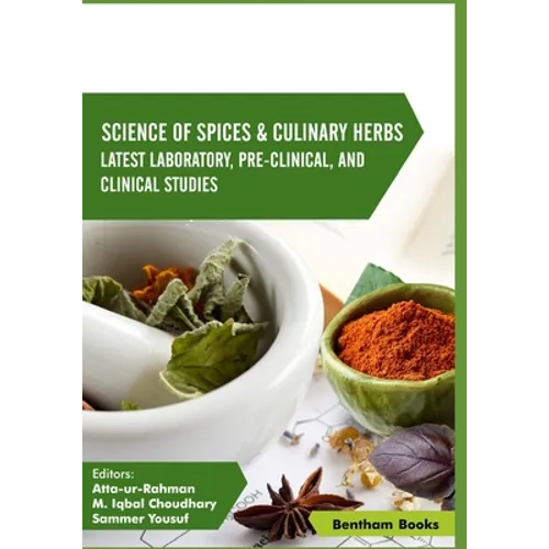 Science of Spices and Culinary Herbs Volume 2