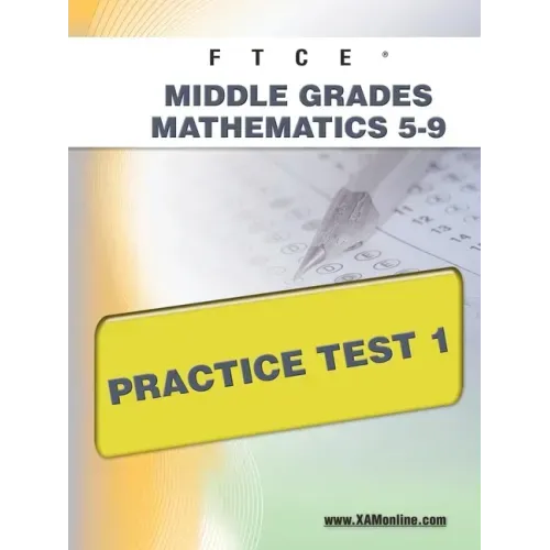 FTCE Middle Grades Math 5-9 Practice Test 1