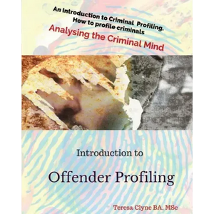 Introduction To Offender Profiling: Analysing the Criminal Mind - Paperback