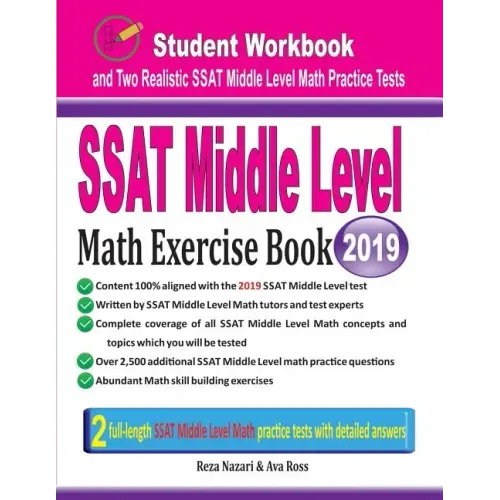 SSAT Middle Level Math Exercise Book: Student Workbook and Two Realistic SSAT Middle Level Math Tests