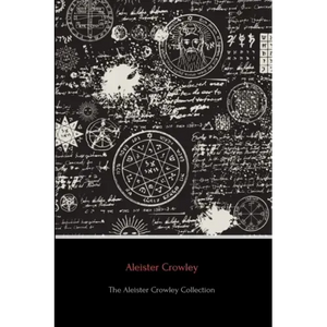 The Aleister Crowley Collection - Paperback