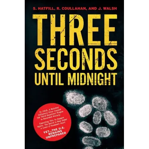 Three Seconds Until Midnight