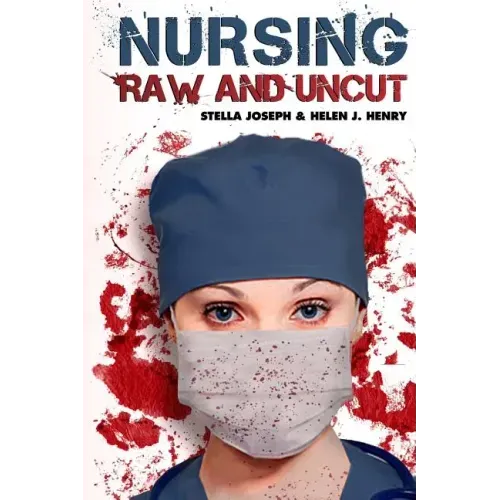 Nursing Raw and Uncut