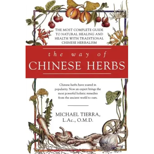 The Way of Chinese Herbs