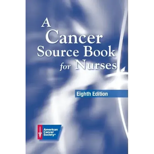 A Cancer Source Book for Nurses