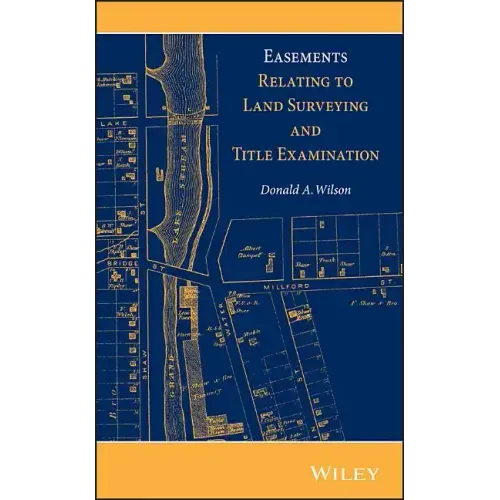 Easements Relating to Land Surveying and Title Examination