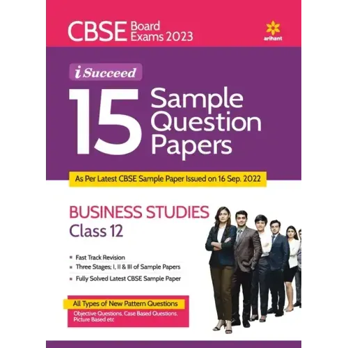 CBSE Board Exams 2023 I-Succeed 15 Sample Question Papers BUSINESS STUDIES for Class 12th