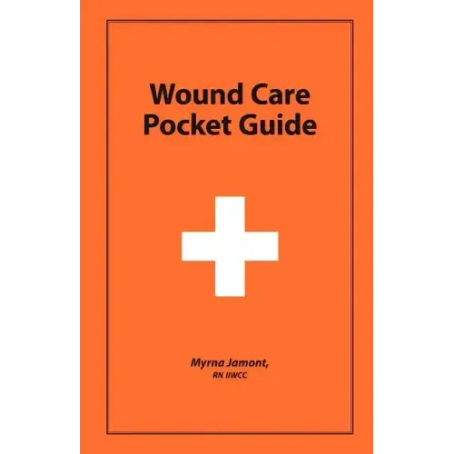 Wound Care Pocket Guide