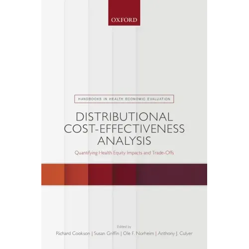 Distributional Cost-Effectiveness Analysis: Quantifying Health Equity Impacts and Trade-Offs