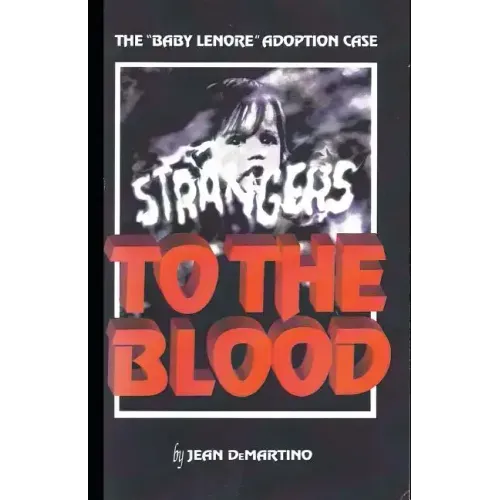 Strangers to the Blood