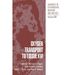 Oxygen Transport to Tissue XVI - Hardcover