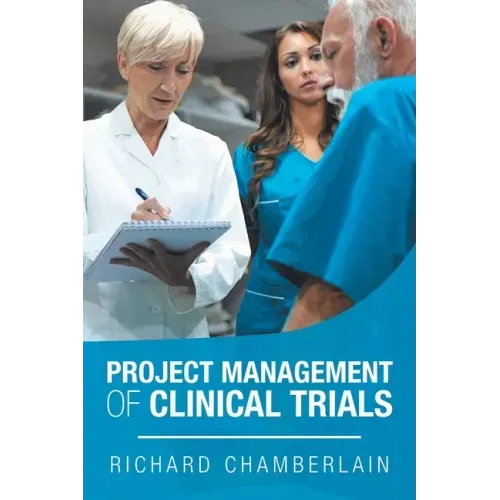 Project Management of Clinical Trials