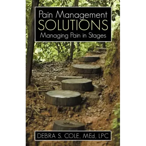Pain Management Solutions: Managing Pain in Stages