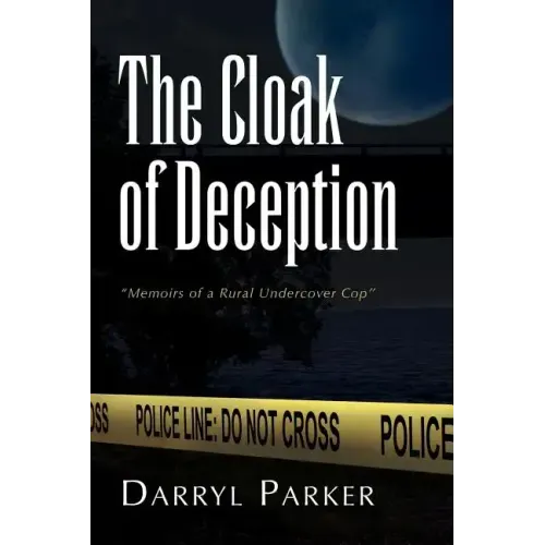 The Cloak of Deception