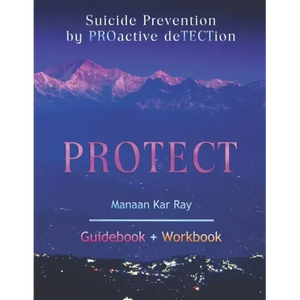 Protect: Suicide Prevention by PROactive deTECTion - Paperback