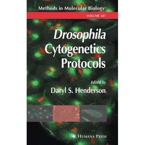Drosophila Cytogenetics Protocols