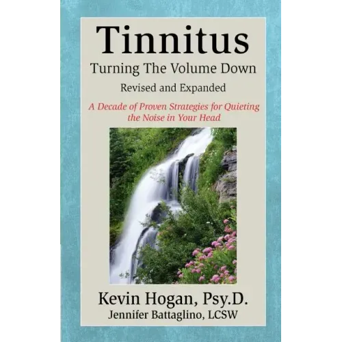 Tinnitus: Turning the Volume Down