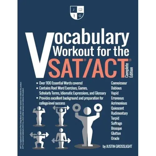 Vocabulary Workout for the SAT/ACT: Complete Edition
