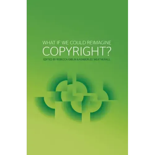 What if we could reimagine copyright?