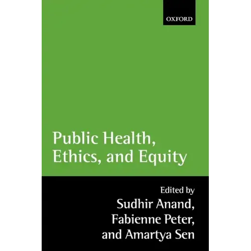 Public Health, Ethics, and Equity