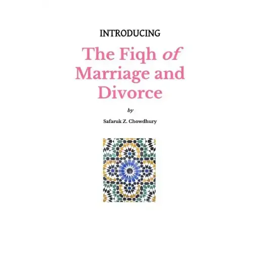Introducing The Fiqh of Marriage and Divorce: Outlines and Basic Rulings