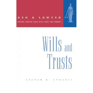 Ask a Lawyer: Wills and Trusts - Paperback