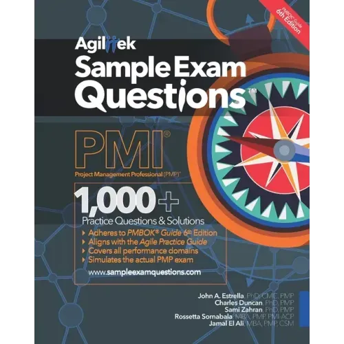 Sample Exam Questions: PMI Project Management Professional (PMP)