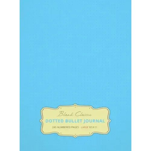 Large 8.5 x 11 Dotted Bullet Journal (Sky Blue #10) Hardcover - 245 Numbered Pages