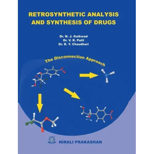 Retrosynthetic Analysis & Synthesis of Drugs
