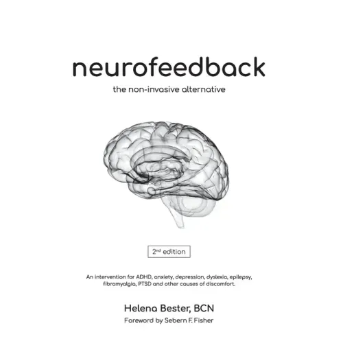 Neurofeedback: The Non-Invasive Alternative