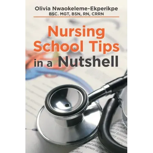 Nursing School Tips in a Nutshell