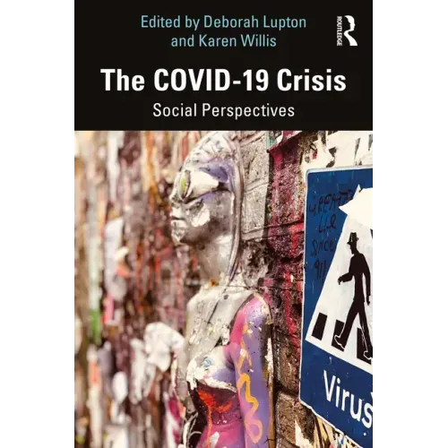 The Covid-19 Crisis: Social Perspectives