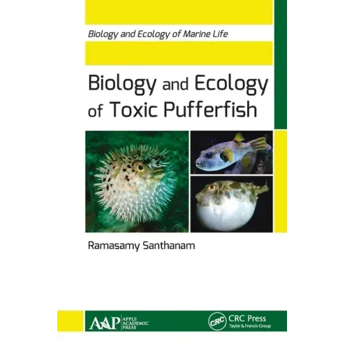 Biology and Ecology of Toxic Pufferfish