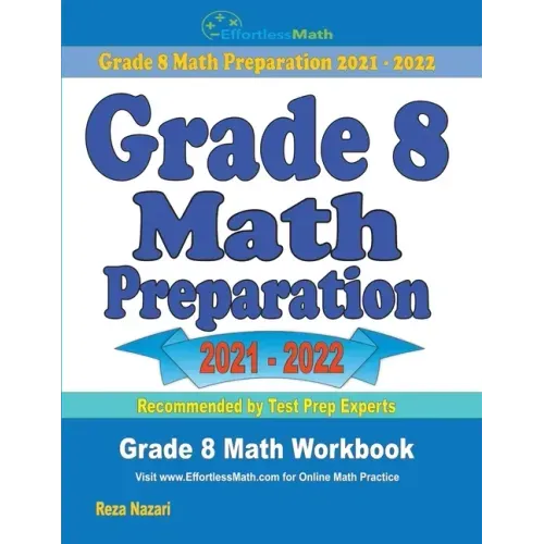 Grade 8 Math Preparation: Grade 8 Math Workbook