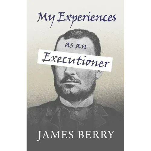 My Experiences as an Executioner