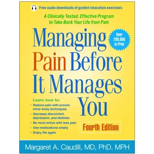 Managing Pain Before It Manages You