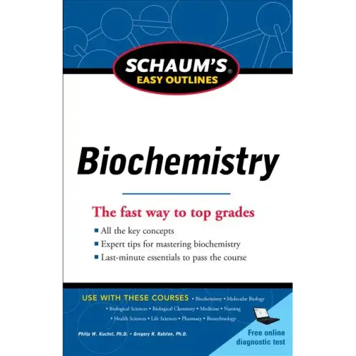 Schaum's Easy Outline of Biochemistry, Revised Edition