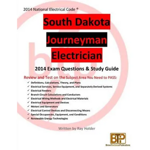 South Dakota 2014 Journeyman Electrician Study Guide - Paperback