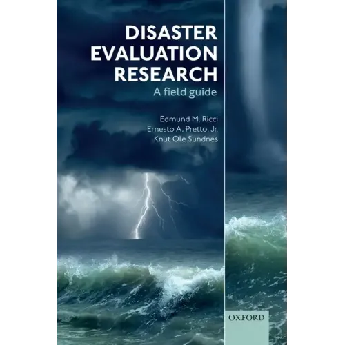 Disaster Evaluation Research: A Field Guide
