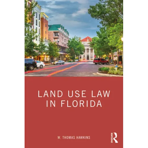 Land Use Law in Florida