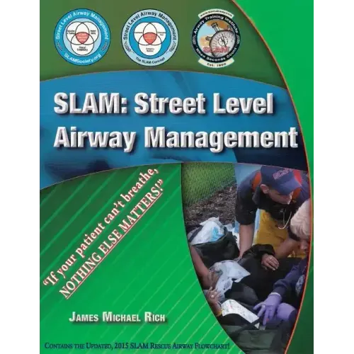 Slam: Street Level Airway Management