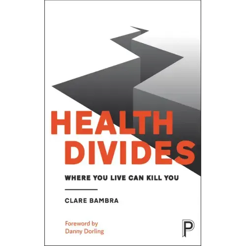 Health Divides: Where You Live Can Kill You