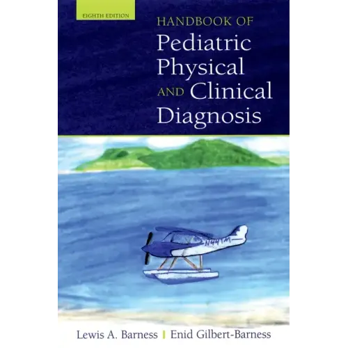 Handbook of Pediatric Physical and Clinical Diagnosis
