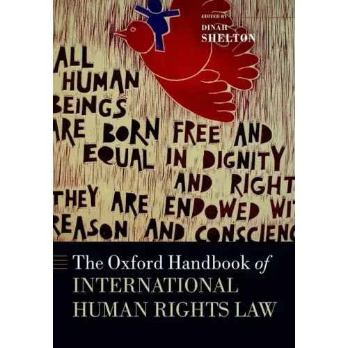 The Oxford Handbook of International Rights Law