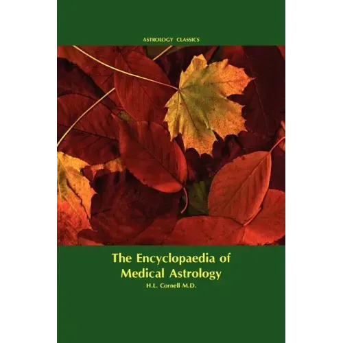 Encyclopaedia of Medical Astrology