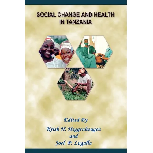 Social Change and Health in Tanzania