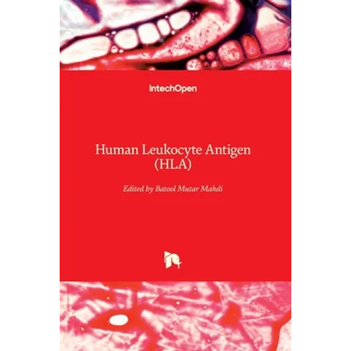 Human Leukocyte Antigen (HLA)